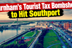 Labour’s Tourist Tax to Hit Southport